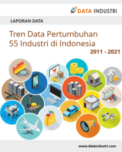 Data Pertumbuhan 55 Industri di Indonesia, 2011 – 2021